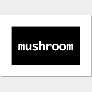 Mushroom Typography Posters and Art